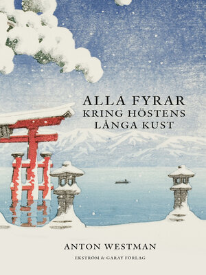 cover image of Alla fyrar kring höstens långa kust